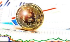 TokenPocket：全面解析这一多链数字钱包的功能与优